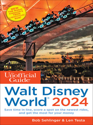 cover image of The Unofficial Guide to Walt Disney World 2024
